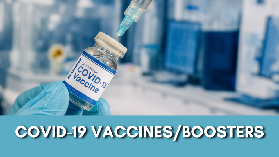 Stay up to date on Covid-19 Vaccines and Boosters